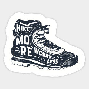 Hike More Worry Less Sticker